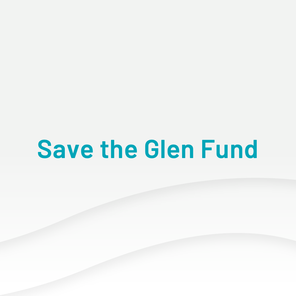 Save the Glen Fund